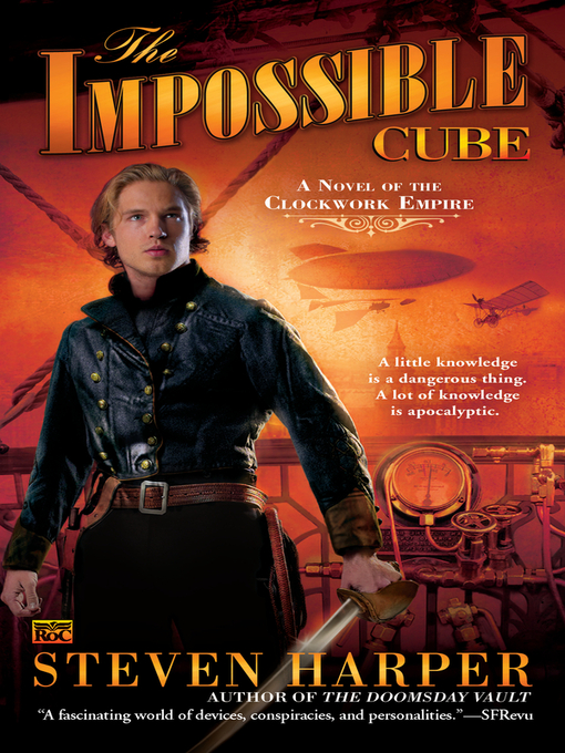 Title details for The Impossible Cube by Steven Harper - Available